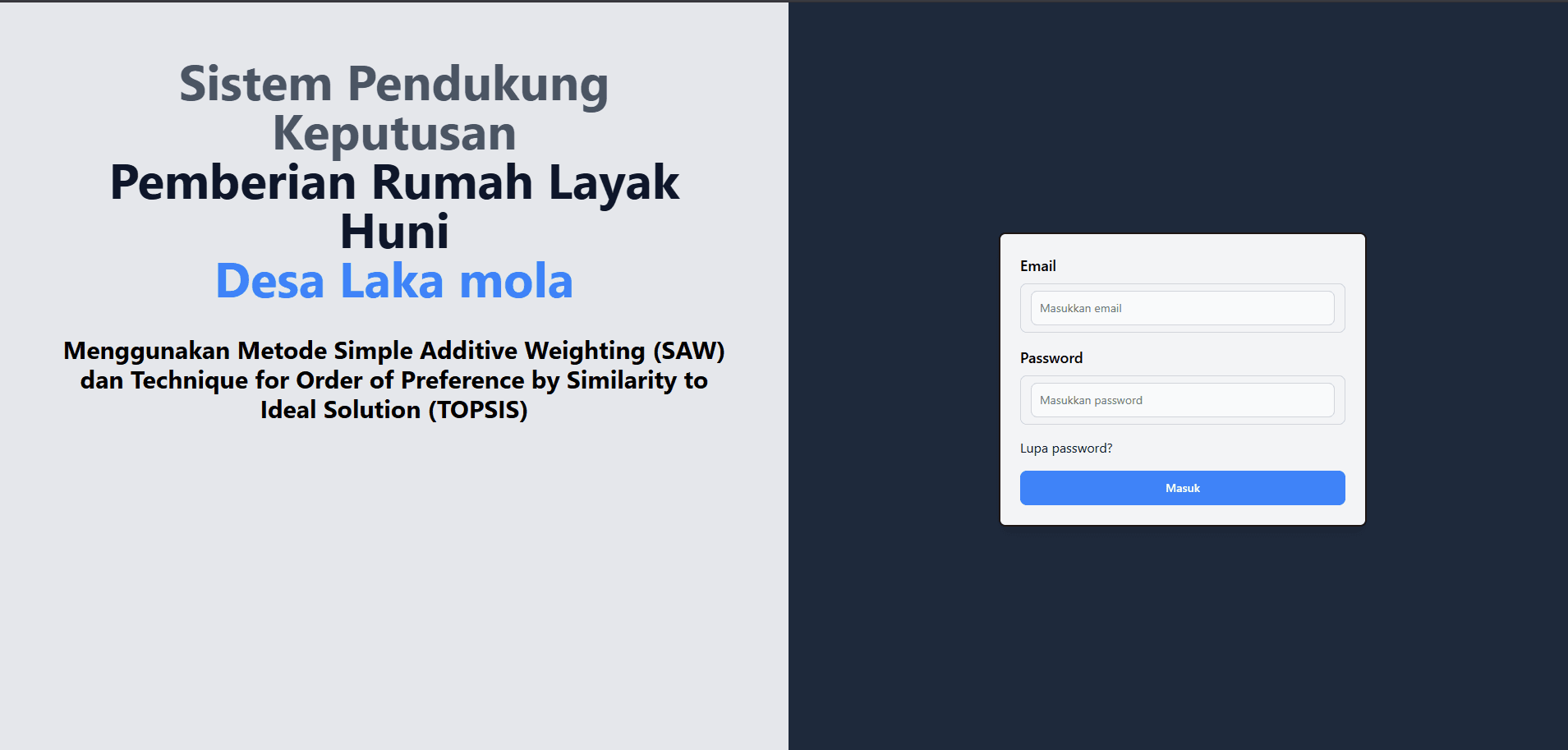 Sistem Pendukung Keputusan Rumah Layak Huni Rote Ndao menggunakan algoritma SAW & TOPSIS